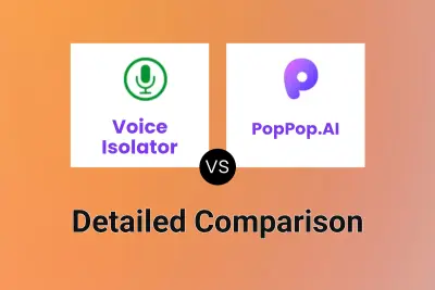 Voice Isolator vs PopPop.AI