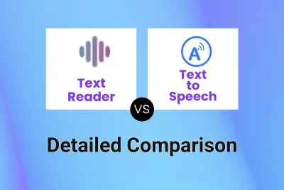 Text Reader vs Text to Speech