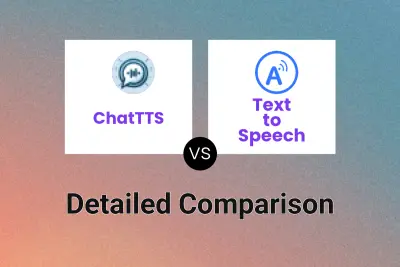 ChatTTS vs Text to Speech