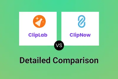 ClipLab vs ClipNow