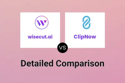 wisecut.ai vs ClipNow