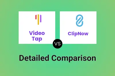 Video Tap vs ClipNow