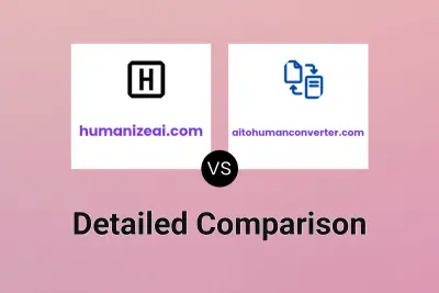 humanizeai.com vs aitohumanconverter.com