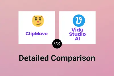 ClipMove vs Vidu Studio AI