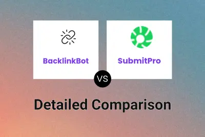 BacklinkBot vs SubmitPro