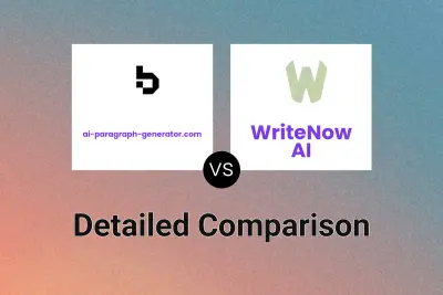 ai-paragraph-generator.com vs WriteNow AI