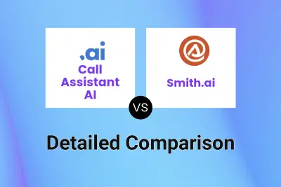 Call Assistant AI vs Smith.ai