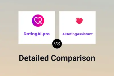 DatingAI.pro vs AIDatingAssistant