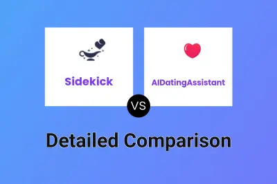 Sidekick vs AIDatingAssistant