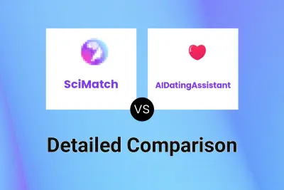 SciMatch vs AIDatingAssistant