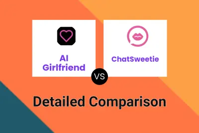 AI Girlfriend vs ChatSweetie