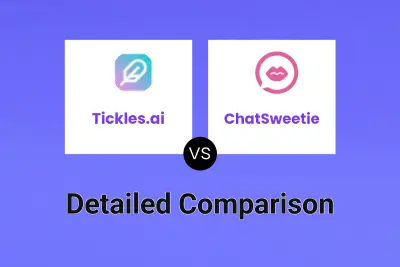 Tickles.ai vs ChatSweetie