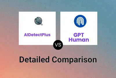 AIDetectPlus vs GPT Human