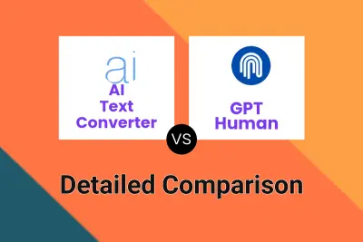 AI Text Converter vs GPT Human