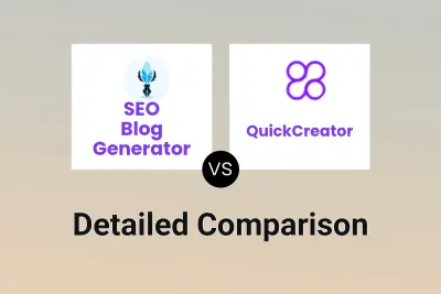 SEO Blog Generator vs QuickCreator