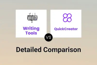 Writing Tools vs QuickCreator