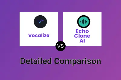 Vocalize vs Echo Clone AI