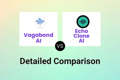 Vagabond AI vs Echo Clone AI