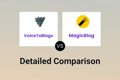 VoiceToBlogs vs MagicBlog