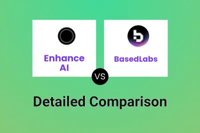 Enhance AI vs BasedLabs