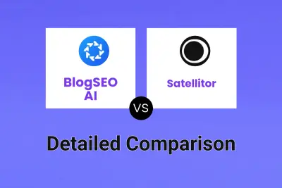 BlogSEO AI vs Satellitor