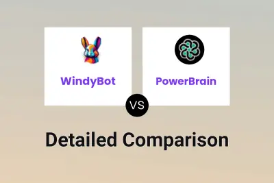 WindyBot vs PowerBrain