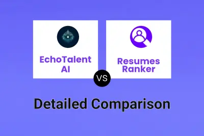 EchoTalent AI vs Resumes Ranker