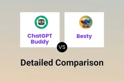 ChatGPT Buddy vs Besty