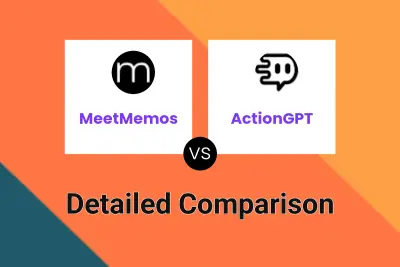 MeetMemos vs ActionGPT