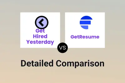 Get Hired Yesterday vs GetResume