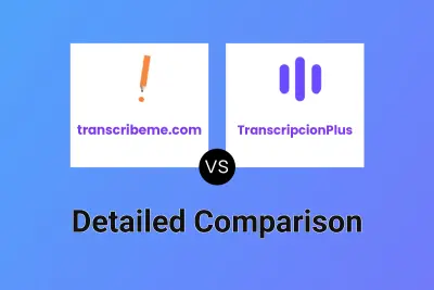 transcribeme.com vs TranscripcionPlus