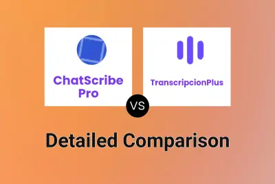 ChatScribe Pro vs TranscripcionPlus