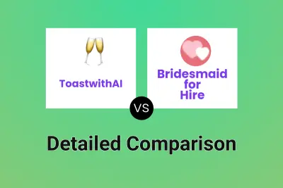 ToastwithAI vs Bridesmaid for Hire