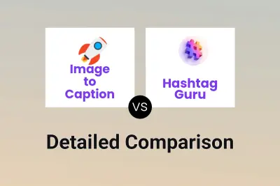 Image to Caption vs Hashtag Guru