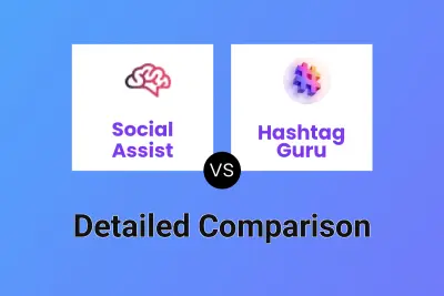 Social Assist vs Hashtag Guru