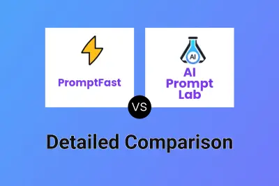 PromptFast vs AI Prompt Lab