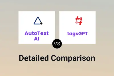 AutoText AI vs tagsGPT