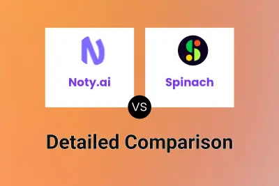 Noty.ai vs Spinach