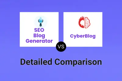 SEO Blog Generator vs CyberBlog