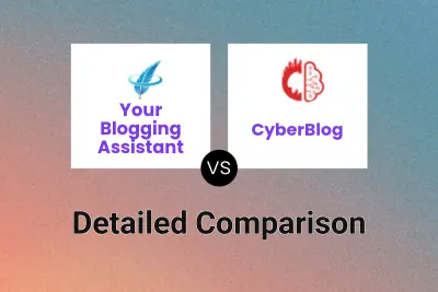 Your Blogging Assistant vs CyberBlog