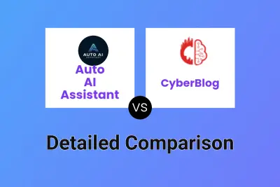 Auto AI Assistant vs CyberBlog