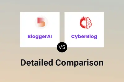 BloggerAI vs CyberBlog