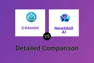 CXAssist vs NewMail AI