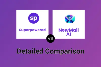 Superpowered vs NewMail AI