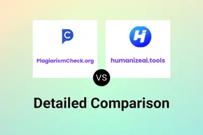 PlagiarismCheck.org vs humanizeai.tools