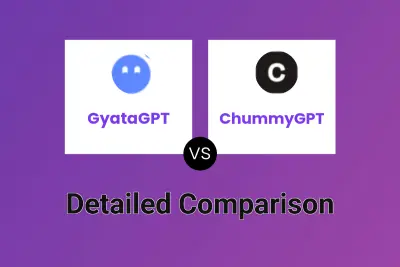 GyataGPT vs ChummyGPT