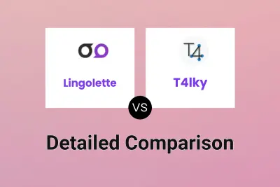 Lingolette vs T4lky