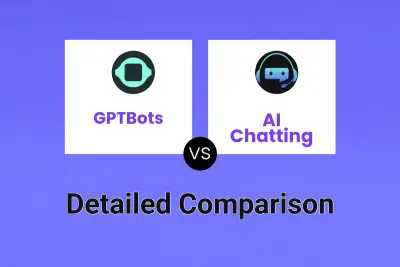 GPTBots vs AI Chatting