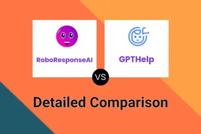 RoboResponseAI vs GPTHelp Detailed comparison features, price