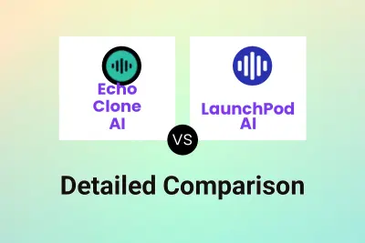 Echo Clone AI vs LaunchPod AI